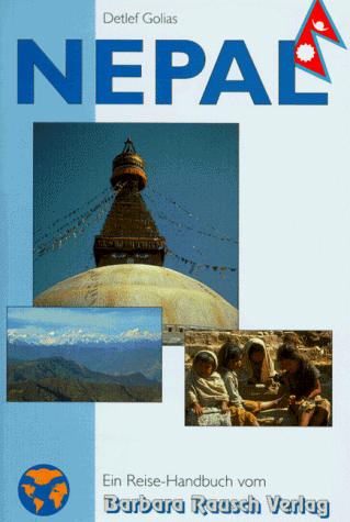 Imagen de archivo de Nepal - Ein Reise-Handbuch a la venta por Antiquariat Hans Wger