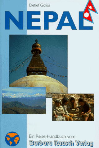 Stock image for Nepal - Ein Reise-Handbuch for sale by Antiquariat Hans Wger