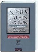 9783933070012: Neues Latein-Lexikon: Lexicon recentis latinitatis. ber 15.000 Stichwrter der heutigen Alltagssprache in lateinischer bersetzung