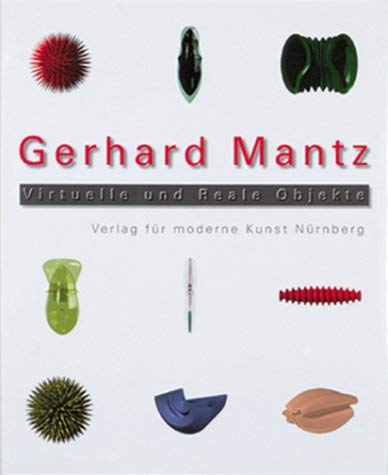 Beispielbild fr Gerhard Mantz Virtuelle und reale Objekt. zum Verkauf von Neusser Buch & Kunst Antiquariat