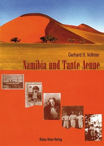 Stock image for Namibia und Tante Aenne for sale by medimops