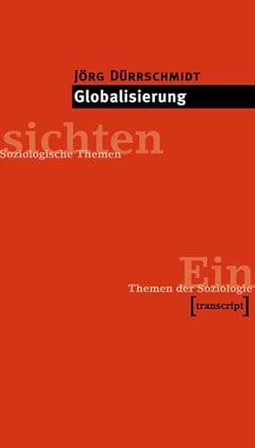 Globalisierung (9783933127105) by JÃ¶rg DÃ¼rrschmidt