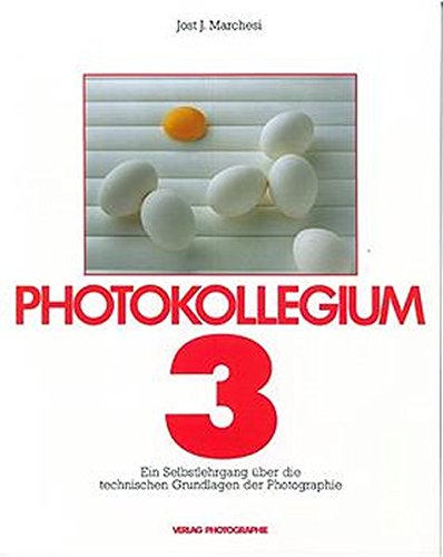 Stock image for Photokollegium. Band 1 bis 6: Photokollegium, Bd.3 for sale by Buchmarie