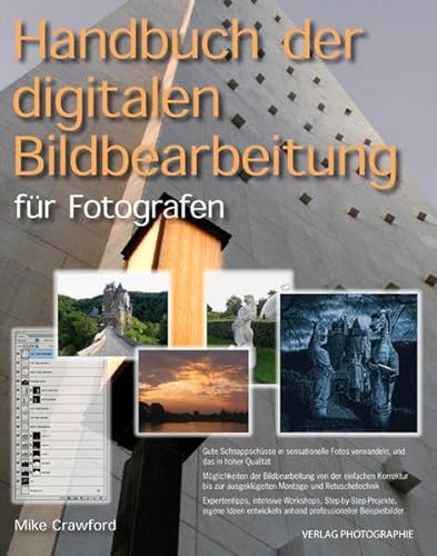 Beispielbild fr Handbuch der digitalen Bildbearbeitung. Fr Fotografen zum Verkauf von medimops