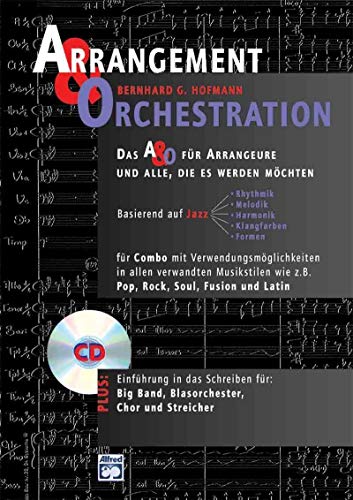 Beispielbild fr Arrangement & Orchestration - Das A & O fr Arrangeure und alle, die es werden mchte zum Verkauf von medimops