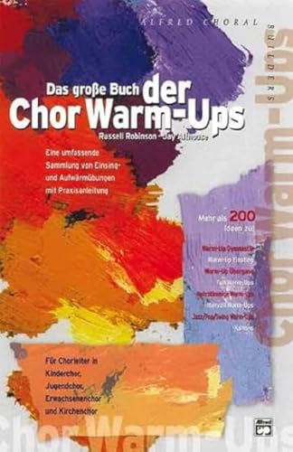 Beispielbild fr Das groe Buch der Chor Warm-Ups -Language: german zum Verkauf von GreatBookPrices