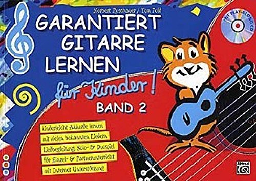 Beispielbild fr Garantiert Gitarre lernen fr Kinder, Band 2 (Buch & CD): Kinderleicht Akkorde lernen mit vielen bekannten Liedern zum Verkauf von medimops