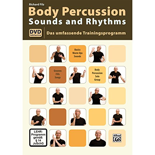 9783933136879: Body Percussion Sounds and Rhythms: Das Umfassende Trainingsprogramm mit DVD