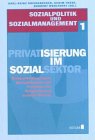 9783933158291: Privatisierung im Sozialsektor (Livre en allemand)