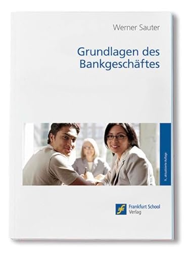 Stock image for Grundlagen des Bankgeschftes for sale by medimops