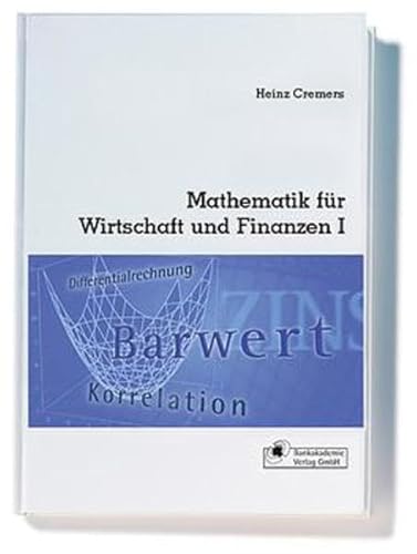 Stock image for Mathematik fr Wirtschaft und Finanzen 1. Analytik for sale by GF Books, Inc.