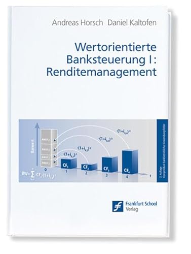 Stock image for Wertorientierte Banksteuerung 1: Renditemanagement for sale by medimops