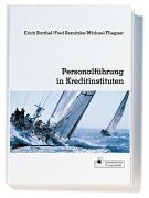 9783933165831: Personalfhrung in Kreditinstituten: Grundlegende Theorien und ihre Anwendung in der Bankpraxis