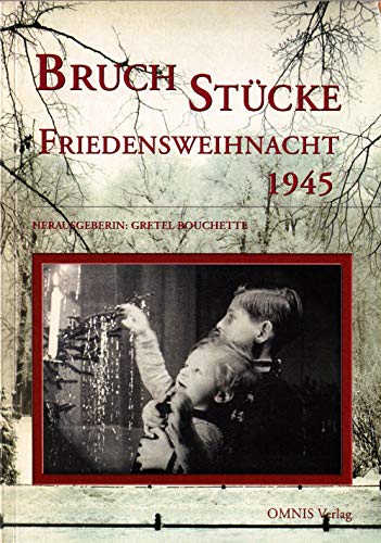 Imagen de archivo de Friedensweihnacht 1945. a la venta por Antiquariat Bcherkeller
