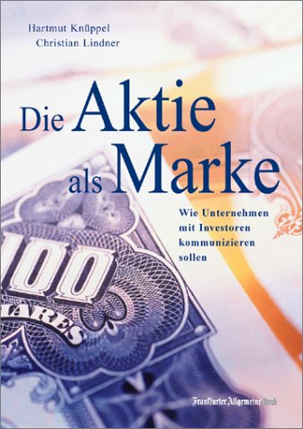 9783933180834: Die Aktie als Marke?