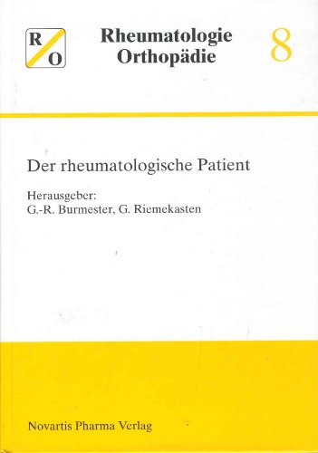 Beispielbild fr Der rheumatologische Patient - Rheumatologie Orthopdie 8 zum Verkauf von Versandantiquariat Felix Mcke