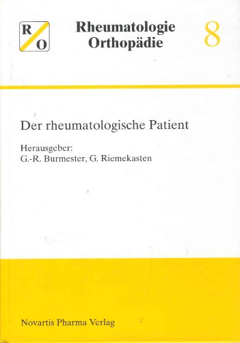 Imagen de archivo de Der rheumatologische Patient - Rheumatologie Orthopdie 8 a la venta por Versandantiquariat Felix Mcke