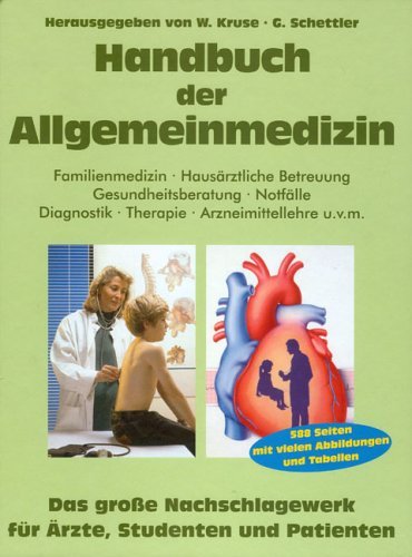 Beispielbild fr Handbuch der Allgemeinmedizin - Familienmedizin, Hausrztliche Betreuung, Gesundheitsberatung, Notflle, Diagnostik, Therapie, Arzneimittellehre u.v.m. zum Verkauf von Versandantiquariat Dr. Uwe Hanisch