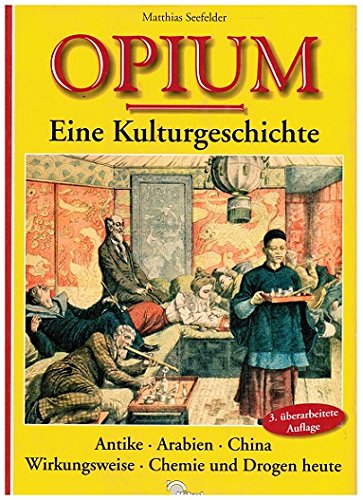 Beispielbild fr Opium. Eine Kulturgeschichte zum Verkauf von Buchfink Das fahrende Antiquariat
