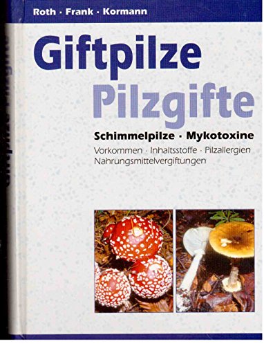 9783933203427: Giftpilze, Pilzgifte