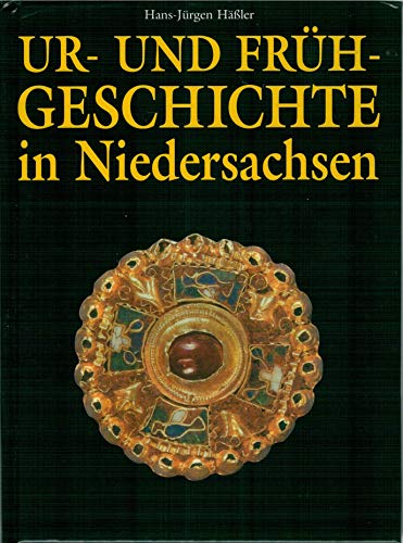 Beispielbild fr Ur- und Frhgeschichte in Niedersachsen zum Verkauf von medimops
