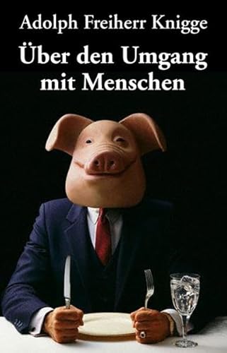 Beispielbild fr ber den Umgang mit Menschen zum Verkauf von medimops