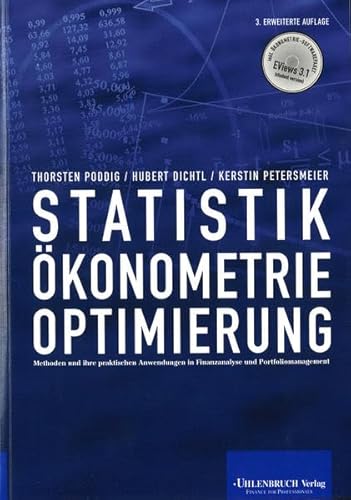 Stock image for Statistik, Oekonometrie, Optimierung. Methoden und ihre praktischen Anwendungen in Finanzanalyse und Portfoliomanagement. for sale by BUCHSERVICE / ANTIQUARIAT Lars Lutzer