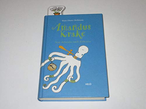 Beispielbild fr Amandus Krake - von Arlandia nach Zirkonia zum Verkauf von Storisende Versandbuchhandlung