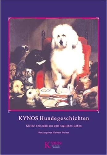 Beispielbild fr Kynos Hundegeschichten zum Verkauf von medimops