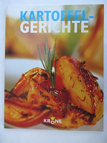 Kartoffel-Gerichte - Krone, Dieter