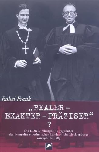 Realer, exakter, präziser