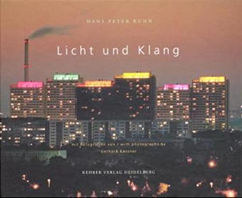 Imagen de archivo de Hans Peter Kuhn - Licht und Klang a la venta por medimops