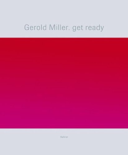 Get Ready (German Edition) (9783933257888) by Miller, Gerold; Weibel, Peter; Maier, Stephan