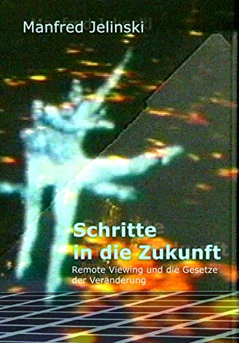 Stock image for Schritte in die Zukunft -Language: german for sale by GreatBookPrices