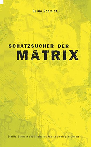 Stock image for Schatzsucher der Matrix. for sale by BuchZeichen-Versandhandel