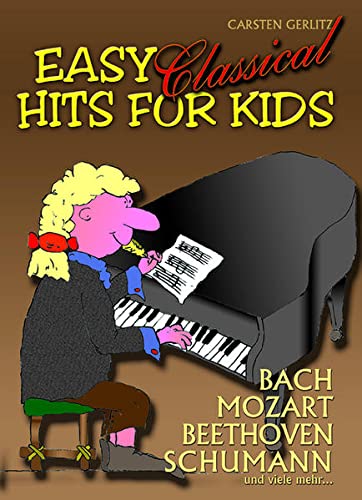 Stock image for Easy Classical Hits For Kids for sale by Revaluation Books