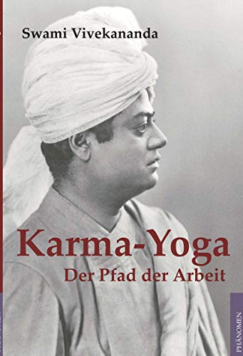 Imagen de archivo de Karma Yoga. Der Pfad der Arbeit a la venta por medimops