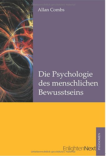 Die Psychologie des menschlichen Bewusstseins (German Edition) (9783933321671) by Unknown Author