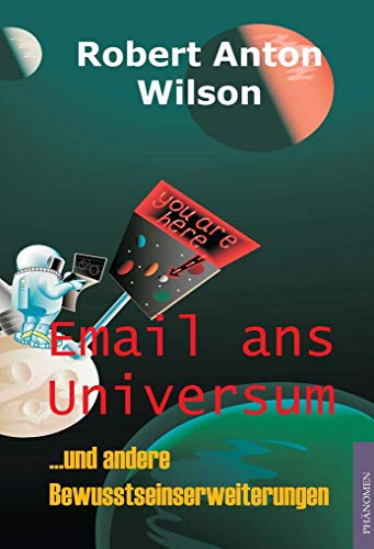 Beispielbild fr Email ans Universum: . und andere Bewusstseinserweiterungen zum Verkauf von medimops