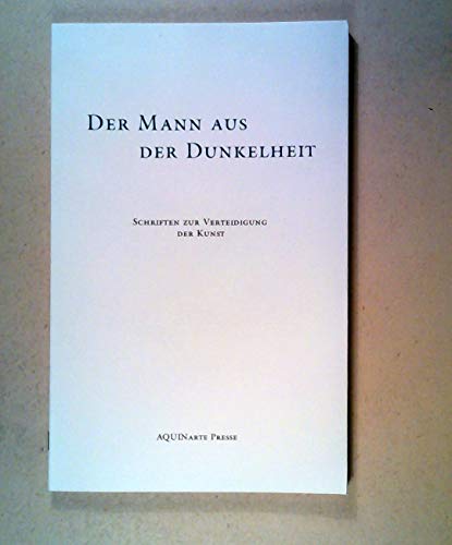 Der Traum vom ästhetischen Menschen. Schriften zur Verteidigung der Kunst Nr. X. - Gehrke, Helmut und Günter Kohlfeldt