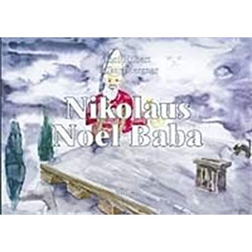 Beispielbild fr Nikolaus. Noel Baba. zum Verkauf von Steamhead Records & Books
