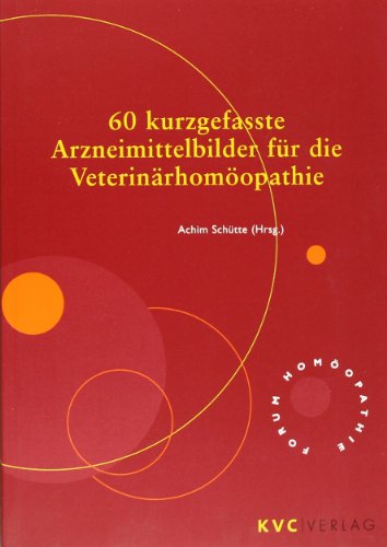 9783933351685: 60 kurzgefasste Arzneimittelbilder fr die Veterinrhomopathie