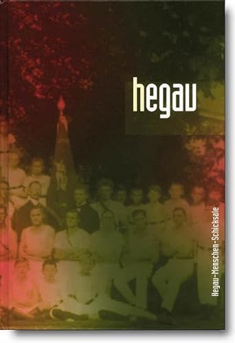 Beispielbild fr Hegau Jahrbuch 2006: Hegau - Menschen - Schicksale zum Verkauf von medimops