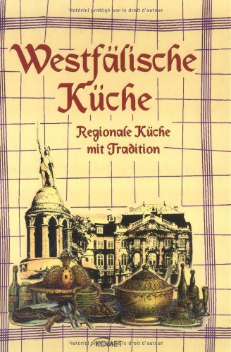Beispielbild fr K stliches aus der alten westfälischen Küche. zum Verkauf von WorldofBooks
