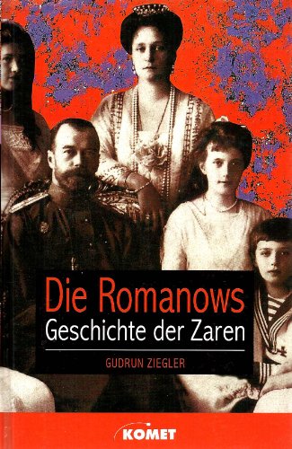 Imagen de archivo de Die Romanows : Geschichte der Zaren. a la venta por Antiquariat KAMAS