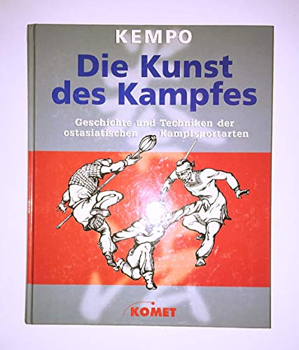 9783933366382: Kempo: Die Kunst Des Kampfes