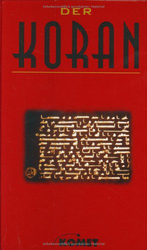 El Koran, das heißt die Lesung : die Offenbarungen des Mohammed Ibn Abdallah. zur Schrift gebracht durch Abdelkaaba Abdallah Abu-Bekr. Übertr. durch Lazarus Goldschmidt - Abd-al-Kaba Abdallah Abu-Bekr