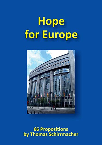 Imagen de archivo de Hope for Europe: 66 Propositions a la venta por WorldofBooks