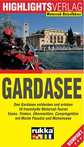 Beispielbild fr Gardasee: Den Gardasee entdecken und erleben zum Verkauf von Buchmarie