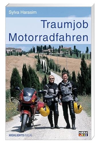 Beispielbild fr Traumjob Motorradfahren zum Verkauf von medimops